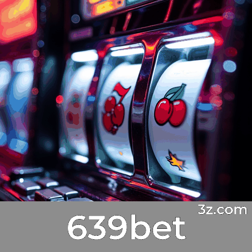 639bet: Seu Cassino Online Seguro e Premiado